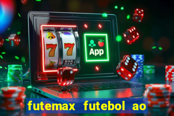 futemax futebol ao vivo real madrid